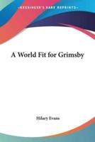 A World Fit for Grimsby