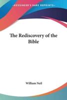The Rediscovery of the Bible