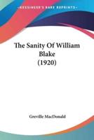 The Sanity Of William Blake (1920)