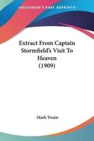Extract From Captain Stormfield's Visit To Heaven (1909)