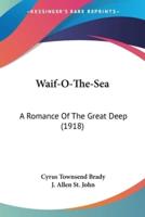 Waif-O-The-Sea