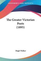 The Greater Victorian Poets (1895)