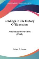 Readings In The History Of Education