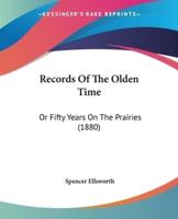Records Of The Olden Time