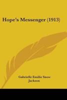 Hope's Messenger (1913)