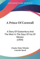 A Prince Of Cornwall
