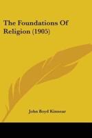 The Foundations Of Religion (1905)