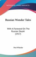 Russian Wonder Tales
