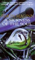 A Sickness of the Soul