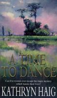 A Time to Dance