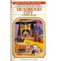 Cya 8:Deadwood City
