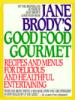 Jane Brody's Good Food Gourmet