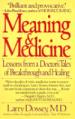 Meaning and Medicine