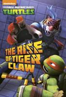 The Rise of Tiger Claw
