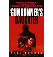 The Gun Runner's Daughter