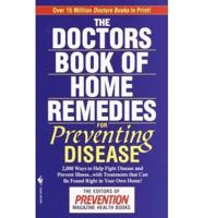 The Doctors Book of Home Remedies for Preventing Disease