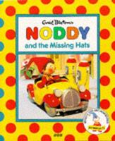 Enid Blyton's Noddy and the Missing Hats