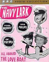 The Navy Lark. Starring Leslie Phillips, Jon Pertwee & Stephen Murray