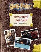 Harry Potter and the Chamber of Secrets. Harry Potter's Magic Spells Photo Album
