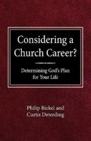 Considering a Church Career?