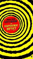 The Disappointment Artist and Other Essays