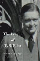 The Letters of T.S. Eliot. Volume 7 1934-1935
