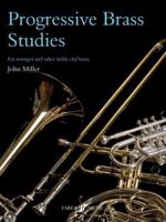 Progressive Studies for Trumpet and Other Treble Clef Brass Instruments