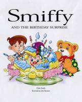 Smiffy and the Birthday Surprise