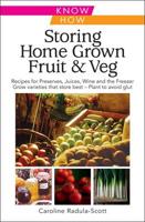 Storing Home Grown Fruit & Veg
