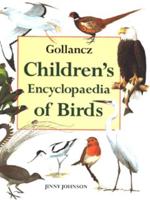 Gollancz Children's Encyclopaedia of Birds