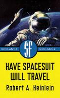 Have Spacesuit Will Travel
