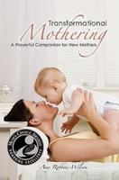 Transformational Mothering