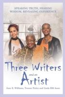 Three Writers and an Artist