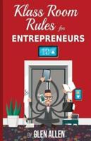 Klass Room Rules for Entrepreneurs