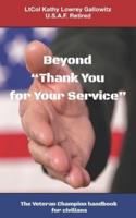 Beyond "Thank You for Your Service