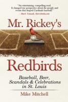 Mr. Rickey's Redbirds