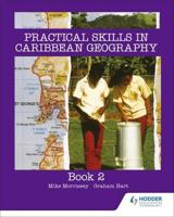 Practical Skills in Caribbean Geography