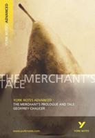 The Merchant's Prologue & Tale, Geoffrey Chaucer