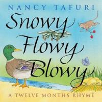 Snowy Flowy Blowy