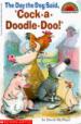 The Day the Dog Said, "Cock-a-Doodle Doo!"