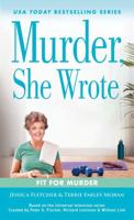 Murder, She Wrote: Fit For Murder