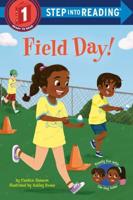Field Day! Step Into Reading(R)(Step 1)