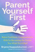 Parent Yourself First