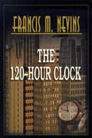 The 120-hour Clock