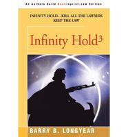 Infinity Hold³