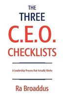 The Three C.E.O. Checklists: A Leadership Process That Actually Works