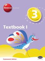 Abacus Evolve Year 3/P4: Textbook 1 Framework Edition