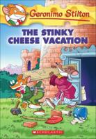 Stinky Cheese Vacation