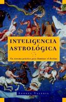 Inteligencia Astrológica / Astrological Intelligence