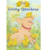 Babe, the Sheep Pig--Going Quackers
